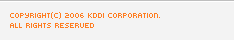Copyright(C) 2007 KDDI CORPORATION. All Rights Reserved.